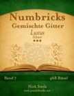 Numbricks Gemischte Gitter Luxus - Schwer - Band 7 - 468 Ratsel - Book
