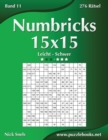 Numbricks 15x15 - Leicht bis Schwer - Band 11 - 276 Ratsel - Book