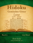 Hidoku Gemischte Gitter Luxus - Leicht bis Schwer - Band 5 - 255 Ratsel - Book