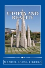 Utopia and Reality : A vision of life and a look at the society - Book
