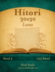 Hitori 30x30 Luxus - Band 4 - 255 Ratsel - Book