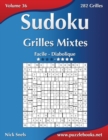 Sudoku Grilles Mixtes - Facile a Diabolique - Volume 36 - 282 Grilles - Book