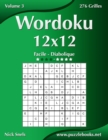 Wordoku 12x12 - Facile a Diabolique - Volume 3 - 276 Grilles - Book