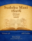 Sudoku Maxi 16x16 Deluxe - Diabolique - Volume 56 - 468 Grilles - Book