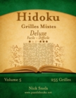 Hidoku Grilles Mixtes Deluxe - Facile a Difficile - Volume 5 - 255 Grilles - Book