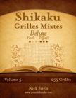 Shikaku Grilles Mixtes Deluxe - Facile a Difficile - Volume 5 - 255 Grilles - Book