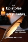 Las Epistolas de Juan y Judas : Mensajes de Fe y Comunion - Book