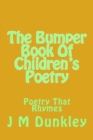The Bumper Book Of Children's Poetry : Poetry That Rhymes - Book