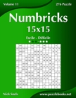 Numbricks 15x15 - Da Facile a Difficile - Volume 11 - 276 Puzzle - Book