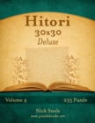 Hitori 30x30 Deluxe - Volume 4 - 255 Puzzle - Book
