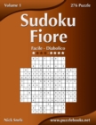 Sudoku Fiore - Da Facile a Diabolico - Volume 1 - 276 Puzzle - Book