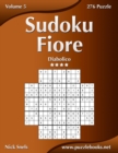Sudoku Fiore - Diabolico - Volume 5 - 276 Puzzle - Book