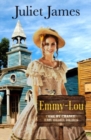 Emmy-Lou - Come By Chance Mail Order Brides : Sweet Montana Western Bride Romance - Book
