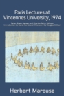 Paris Lectures at Vincennes University, 1974 : Global Capitalism and Radical Opposition - Book