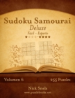 Sudoku Samurai Deluxe - De Facil a Experto - Volumen 6 - 255 Puzzles - Book