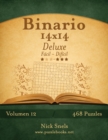 Binario 14x14 Deluxe - De Facil a Dificil - Volumen 12 - 468 Puzzles - Book