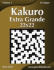 Kakuro Extra Grande 22x22 - Volume 3 - 153 Jogos - Book