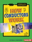 How Conductors Work - eBook