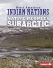 Native Peoples of the Subarctic - eBook