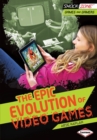 The Epic Evolution of Video Games - eBook