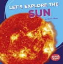 Lets Explore The Sun - Book