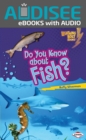 Do You Know about Fish? - eBook