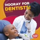 Hooray for Dentists! - eBook