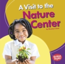 A Visit to the Nature Center - eBook