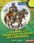 A Journey with Francisco Vazquez de Coronado - eBook
