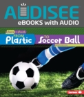 From Plastic to Soccer Ball - eBook