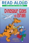 Dinosaur Goes to Israel - eBook