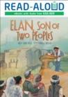 Elan, Son of Two Peoples - eBook