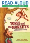 Yossi and the Monkeys : A Shavuot Story - eBook
