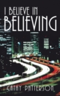 I Believe in Believing - Book