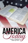 America Today : From a Christian'S Point of View - eBook