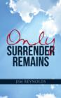Only Surrender Remains - Book
