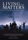 Living That Matters : Living by God's Design - Book