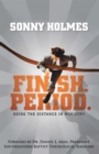 Finish. Period. : Going the Distance in Ministry - eBook