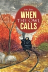 When the Owl Calls - Book