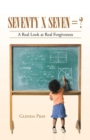 Seventy X Seven = ? : A Real Look at Real Forgiveness - Book