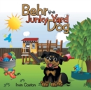 Behr the Junky Yard Dog - Book
