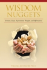 Wisdom Nuggets : Sermons, Essays, Inspirational Thoughts, and Affirmations - eBook