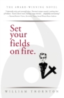 Set Your Fields on Fire - Book