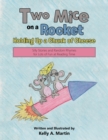 Two Mice on a Rocket Holding up a Chunk of Cheese : Silly Stories and Random Rhymes for Lots of Fun at Reading Time - eBook