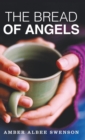 The Bread of Angels - Book