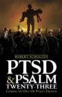 Ptsd & Psalm Twenty-Three : Coming up out of Ptsd's Trench - eBook