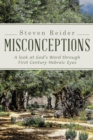 Misconceptions : A Look at God'S Word Through First Century Hebraic Eyes - eBook