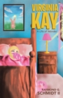 Virginia Kay : A Life of Wonder - eBook