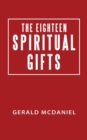 The Eighteen Spiritual Gifts - Book