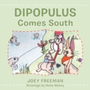 Dipopulus Comes South - Book